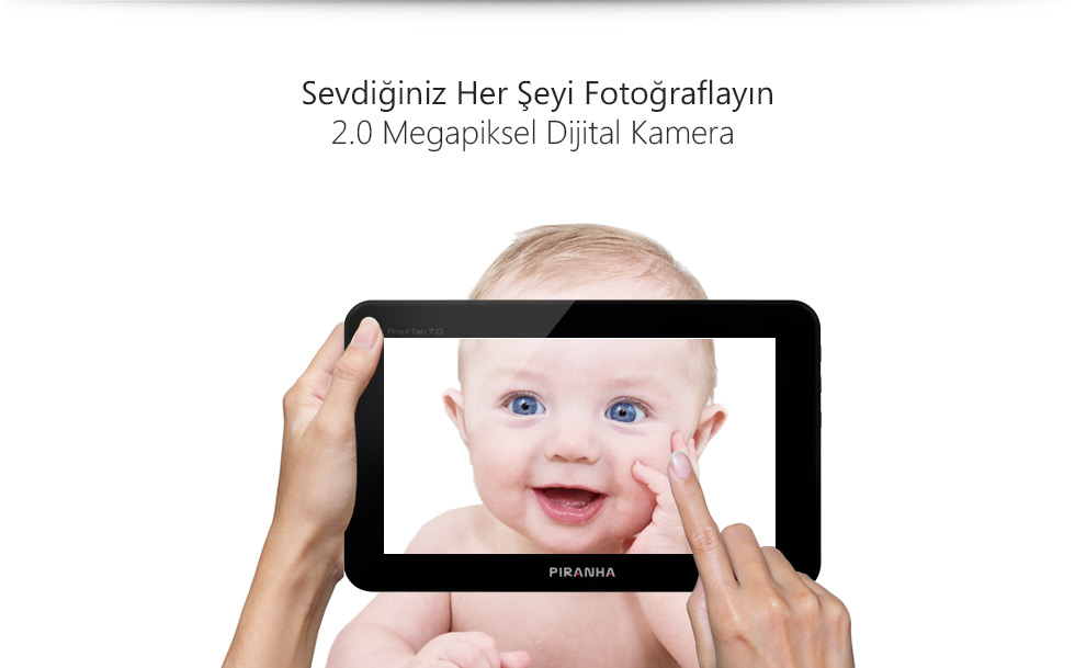 Pro II Tab 7.0-Sevdiğiniz Her Şeyi Fotoğraflayın