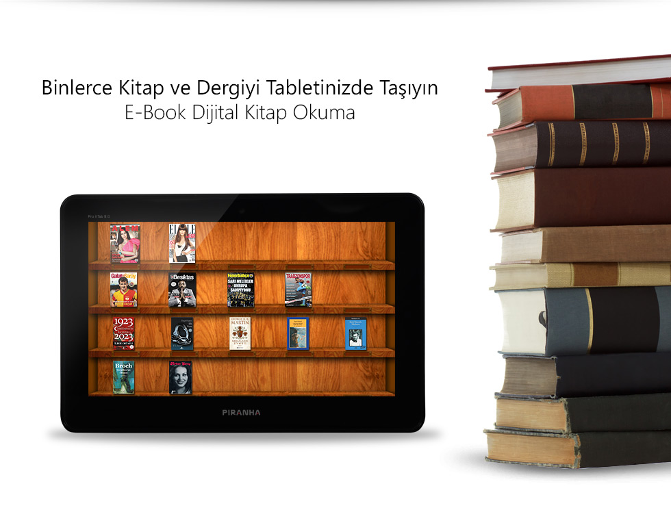 Pro II Tab 9.0-Binlerce Kitap ve Dergiyi Tabletinizde Taşıyın
