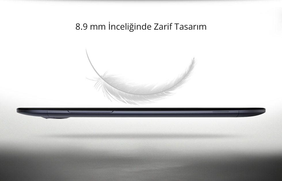 Zen-8.9 mm İnceliğinde Zarif Tasarım